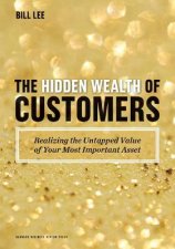 The Hidden Wealth of Customers
