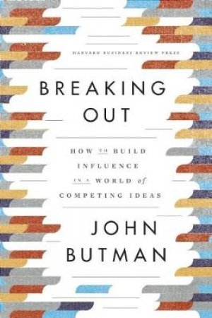 Breaking Out by John Butman