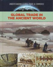 Global Trade in the Ancient World