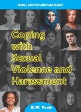 Sexual Violence and Harassment Coping with Sexual Violence and Harassment