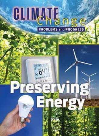 Preserving Energy by James Shoals