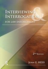 Interviewing  Interrogation for Law Enforcement