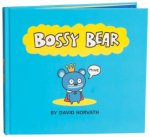 Bossy Bear