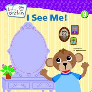 Baby Einstein: I See Me! by Julie AignerClark