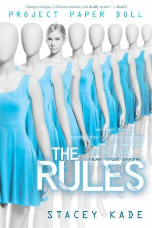 The Rules by Stacey Kade