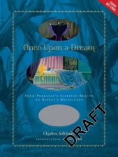 Once Upon a Dream From Perraults Sleeping Beauty to Disneys Maleficent