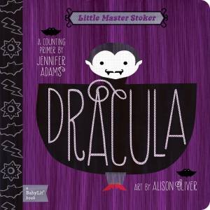 Dracula by Jennifer Adams & Alison Oliver