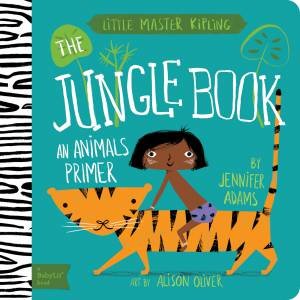 The Jungle Book by Jennifer Adams & Alison Oliver