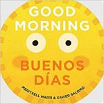 Good Morning  Buenos Dias English And Spanish Edition