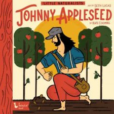 Little Naturalists Johnny Appleseed