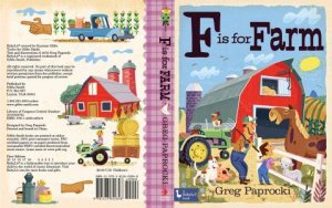F Is For Farm by Greg Paprocki