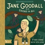 Little Naturalists Jane Goodall Is A Friend To All