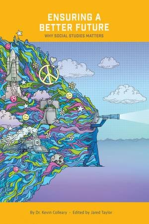 Ensuring A Better Future by Kevin Colleary & Jared Taylor