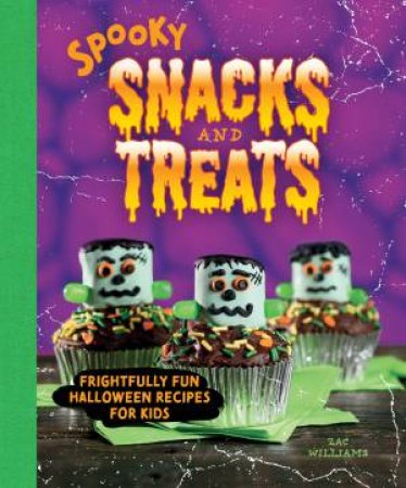 Spooky Snacks And Treats by Zac Williams