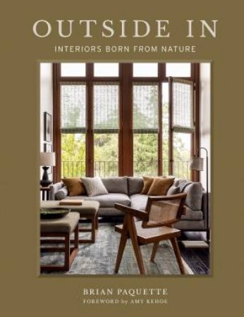 Outside In by Brian Paquette & Amy Kehoe