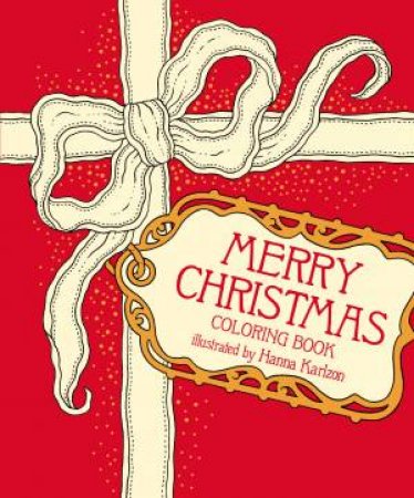 Merry Christmas Coloring Book by Hanna Karlzon