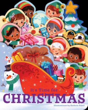 It's Time for Christmas by Kathrin Fehrl