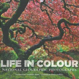Life In Colour by Tyler-hitchcock GRIFFITHS & Susan ANNIE