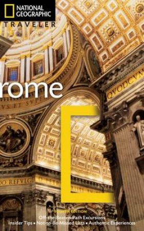 National Geographic Traveler Rome by Sari Gilbert & Michael Brouse & Tino Soriano