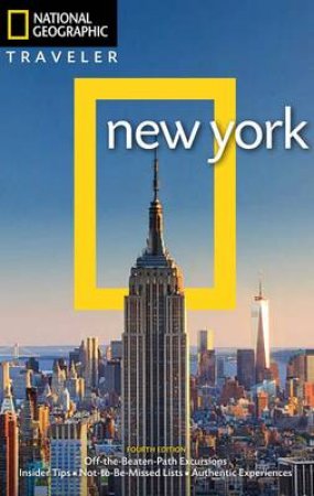 National Geographic Traveler New York, 4th Edition by Michael S. Durham