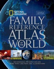 National Geographic Family Reference Atlas Of The World Fou