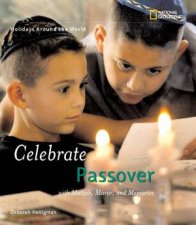 Holidays Around The World Celebrate Passover