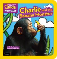 Nat Geo Little Kids Wild Tales Charlie And The Banana Monste