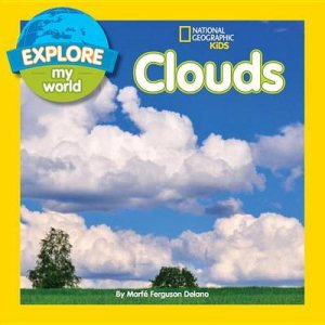Explore My World Clouds by Marfe Ferguson Delano