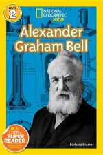 National Geographic Readers Alexander Graham Bell Level 2
