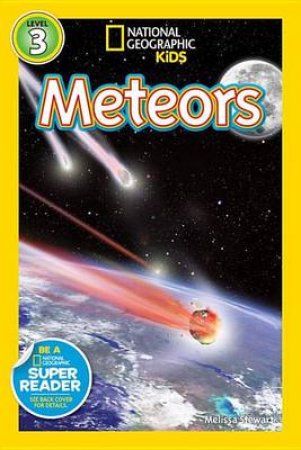 National Geographic Readers Meteors Level 2 by Melissa Stewart