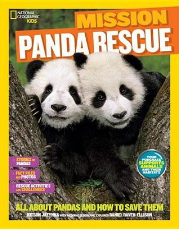 Nat Geo Kids Mission Panda Rescue by Kitson Jazynka