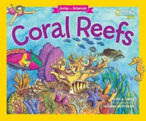 Jump Into Science Coral Reefs by Sylvia Earle