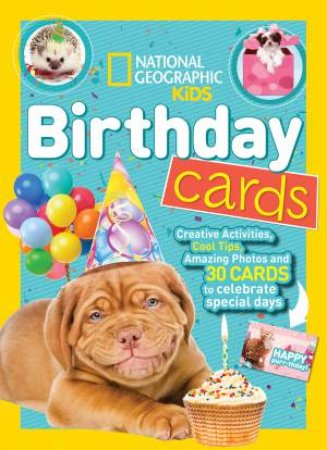 National Geographic Kids Birthday Cards by Nancy Honovich