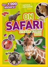 On Safari Sticker Activity Book Over 1000 Stickers