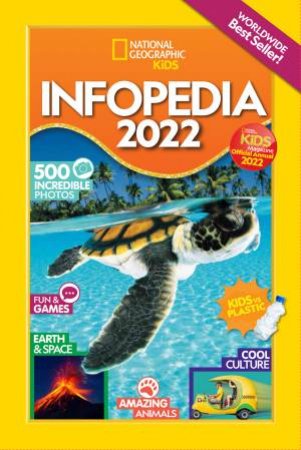 National Geographic Kids Infopedia 2022 by Various