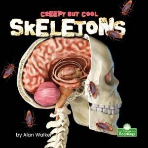 Creepy But Cool Skeletons by Alan Walker