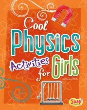 Cool Physics Activities for Girls