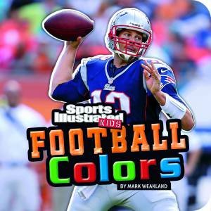 Football Colors by MARK WEAKLAND