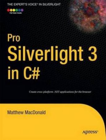 Pro Silverlight 3 in C# by Matthew MacDonald