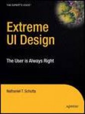 Extreme UI Design The User is Always Right