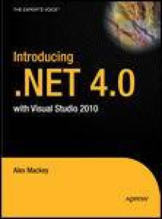 Introducing .NET 4.0 with Visual Studio 2010