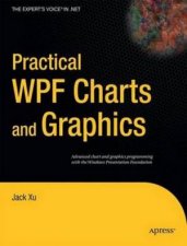 Practical WPF Charts and Graphics