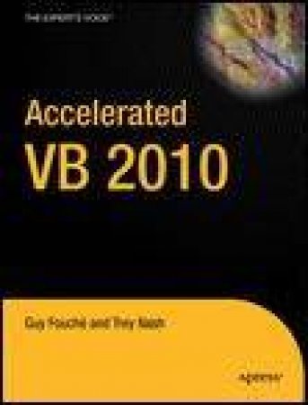 Accelerated VB 2010 by Guy Fouche & Trey Nash