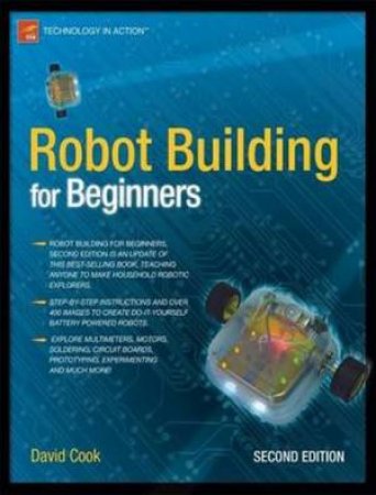 Robot Building for Beginners, 2nd Ed by David Cook