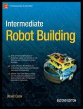 Intermediate Robot Building 2nd Ed