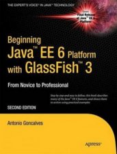 Beginning Java EE 6 with GlassFish 2nd Ed