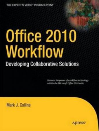Workflow in Microsoft Office 2010 by David Mann