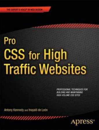 Pro CSS for High Traffic Websites by Antony Kennedy