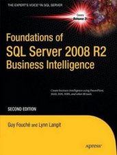 Foundations of SQL Server 2008 R2 Business Intelligence 2e