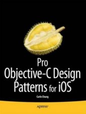 Pro ObjectiveC Design Patterns for iOS